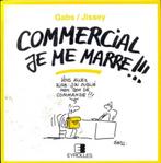 Commercial je me marre ! de Gabs et Jissey, Livres, Une BD, Enlèvement ou Envoi, Utilisé