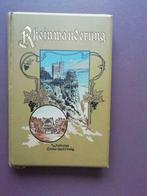 Rheinwanderung Gedichte und balladen 1897 G. Kuntze, Antiek en Kunst, Ophalen of Verzenden