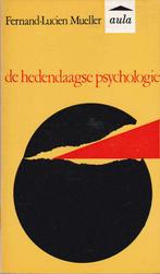 Fernand-Lucien Mueller, Hedendaagse psychologie., Boeken, Ophalen of Verzenden, Nieuw, Overige onderwerpen