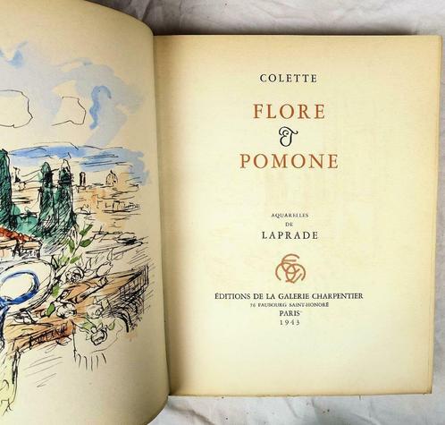 Colette 1943 Flore & Pomone 1/501 ex. - Laprade (ill.), Antiek en Kunst, Antiek | Boeken en Manuscripten, Ophalen of Verzenden