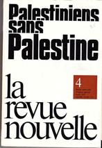 Palestiniens sans Palestine., Collections, Revues, Journaux & Coupures, Journal ou Magazine, Enlèvement ou Envoi, 1960 à 1980