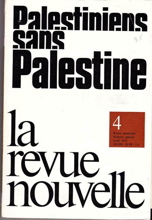 Palestiniens sans Palestine., Collections, Revues, Journaux & Coupures, Journal ou Magazine, 1960 à 1980, Enlèvement ou Envoi