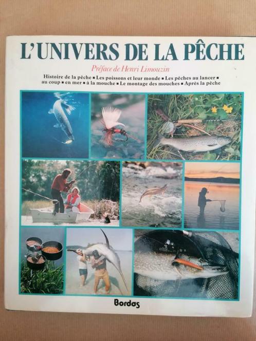 L'univers de la pêche - Henri Limouzin Marc Fesnières, Pasca, Livres, Loisirs & Temps libre, Utilisé, Enlèvement ou Envoi