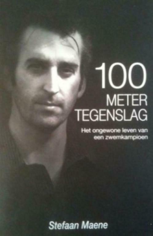100 meter tegenslag, Stefaan Maene, Boeken, Biografieën, Ophalen of Verzenden