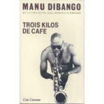 Manu Dibango, Trois Kilos de Café beschikbaar voor biedingen