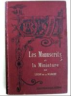 Les Manuscrits et la Miniature 1884 Geïllustr., Antiquités & Art, Enlèvement ou Envoi