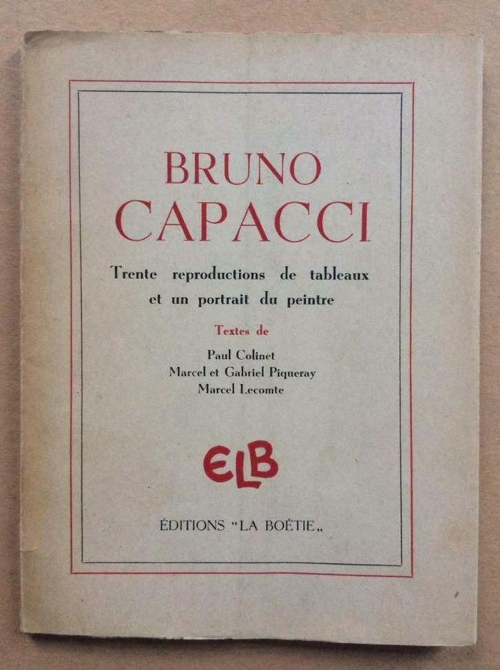 Bruno Capacci - Colinet, Piqueray, Lecomte (La Boétie), Boeken, Kunst en Cultuur | Beeldend, Ophalen of Verzenden