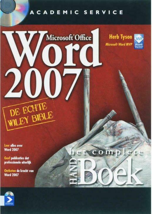 Word 2007 Het complete handboek, De echte Wiley Bible, Ophalen of Verzenden, Gelezen