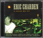 Eric Charden - Je rocke ma vie, Comme neuf, 2000 à nos jours, Enlèvement ou Envoi