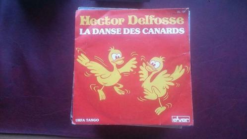 Hector delfosse - la danse des canards, CD & DVD, Vinyles Singles, Enlèvement ou Envoi