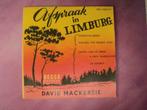 Single: "David Mackersie"  Afspraak in Limburg anno 1954, Cd's en Dvd's, Ophalen of Verzenden, 7 inch, Nederlandstalig, Single