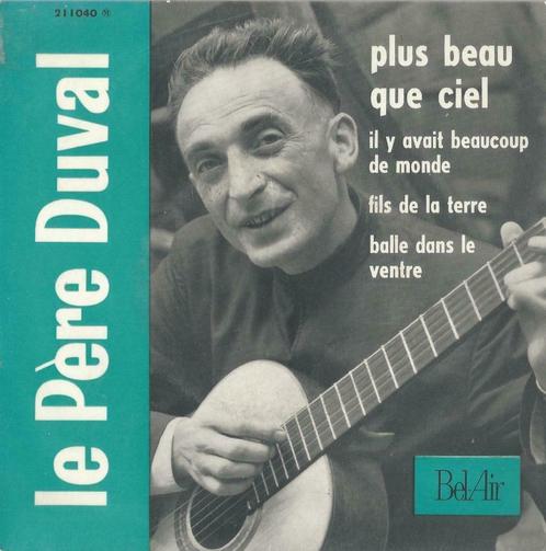 Le Père Duval – Plus beau que ciel – Single - EP, Cd's en Dvd's, Vinyl Singles, EP, Pop, 7 inch, Ophalen of Verzenden