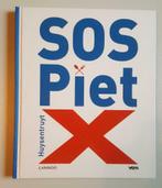 SOS Piet X, Zo goed als nieuw, Ophalen