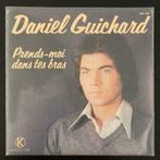 7" Daniel Guichard - Prends-Moi Dans Tes Bras (Barclay 1978), CD & DVD, Vinyles Singles, 7 pouces, Pop, Envoi, Single