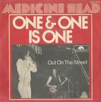 Medicine Head – One & One is one - Single, 7 pouces, Pop, Enlèvement ou Envoi, Single