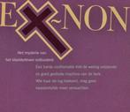 Ex~non.Het kloosterleven ontluisterd. Annick Verslegers, Ophalen of Verzenden, Gelezen