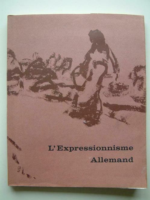 Livre – L’expressionnisme allemand (catalogue - 1968), Antiquités & Art, Art | Peinture | Moderne, Enlèvement ou Envoi