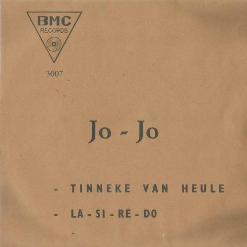 JO-JO – Tinneke van Heule / La – Si – Re - Do – Single, Cd's en Dvd's, Vinyl Singles, Single, Nederlandstalig, 7 inch, Ophalen of Verzenden