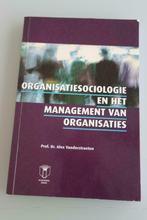 boek: organisatiesociologie en het management van organisati, Boeken, Studieboeken en Cursussen, Gelezen, Ophalen of Verzenden