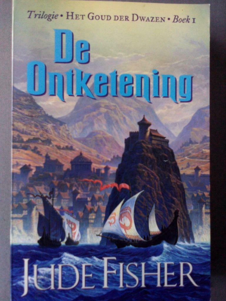 DE ONTKETENING.  Fantasy. Jude Fisher, Boeken, Romans, Zo goed als nieuw, Ophalen of Verzenden
