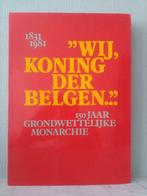 Nous, roi des Belges - 150 ans de monarchie constitutionnell, Utilisé, Enlèvement ou Envoi, 20e siècle ou après