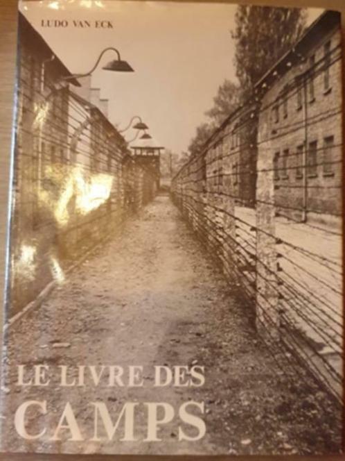 (CONCENTRATIEKAMPEN BREENDONK AUSCHWITZ) Le livre des Camps., Boeken, Geschiedenis | Nationaal, Nieuw, Ophalen of Verzenden