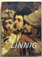 Linnig Een Antwerpse kunstenaarsdynastie in de 19de eeuw, Ophalen of Verzenden