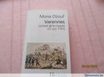 livre "varennes. la mort de la royauté". mona ozouf., Livres, Enlèvement ou Envoi, Neuf