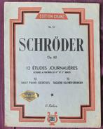 12 ETUDES JOURNALIERES POUR PIANO  Schroder édition Cranz, Piano, Enlèvement ou Envoi