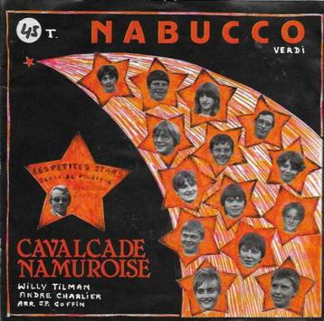 Les Petites Stars ‎– Nabucco / Cavalcade Namuroise, Enlèvement ou Envoi, Autres formats