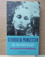 Isa Van Dorsselaer - Gebroken prinsessen (Uitgave: 2008), Boeken, Nieuw, Verzenden