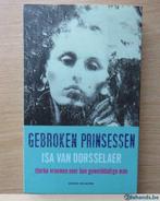 Isa Van Dorsselaer - Gebroken prinsessen (Uitgave: 2008), Boeken, Verzenden, Nieuw