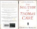 The Solitude of Thomas Cave by Georgina Harding, Comme neuf, Enlèvement ou Envoi, Fiction