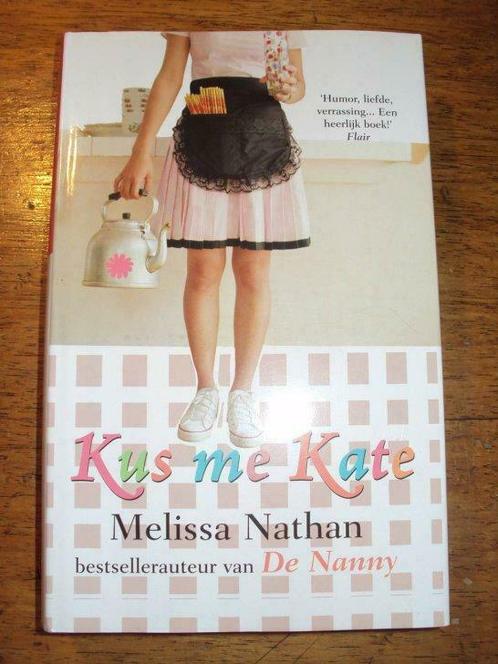 Melissa Nathan - Kus me Kate, Boeken, Romans, Gelezen, Ophalen of Verzenden
