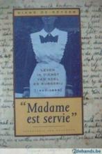 Madame est servie leven in dienst van adel en burgerij (1900, Boeken, Verzenden, 20e eeuw of later, Zo goed als nieuw