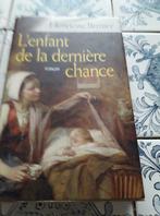 LIVRE ROMAN L'ENFANT DE LA DERNIERE CHANCE, HENRIETTE BERNIER, Enlèvement, Utilisé