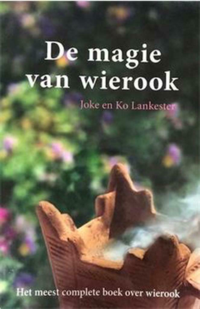 De magie van wierook, Joke Lankester Ko Lankester, Ophalen of Verzenden, Gelezen