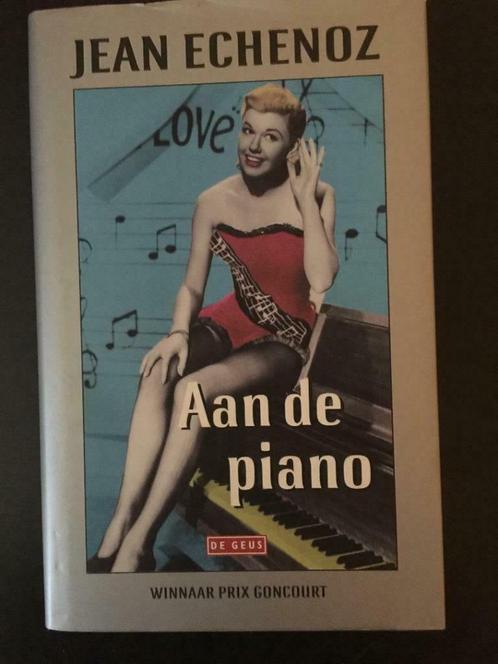 Jean Echenoz - Aan de piano, Boeken, Literatuur, Ophalen of Verzenden