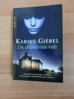 Karin Giebel : de duisternis valt, Enlèvement ou Envoi
