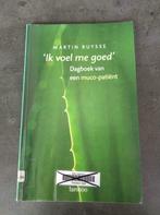 ik voel me goed dagboek van een muco patiënt, Boeken, Ophalen of Verzenden, Gelezen