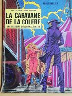 LA CARAVANE DE LA COLERE, Gelezen, Ophalen of Verzenden, Eén stripboek
