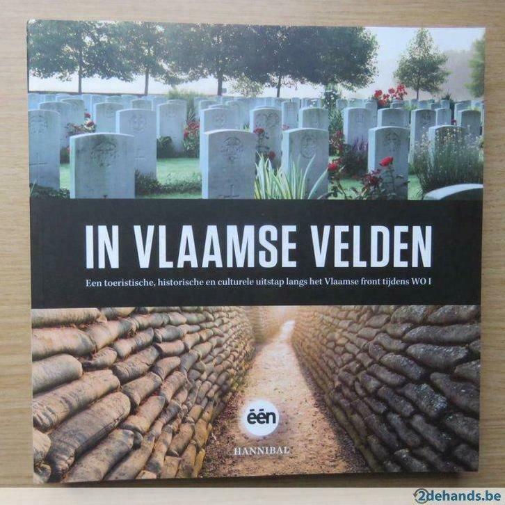 Boek 'In Vlaamse velden' (Uitgave: 2014), Boeken, Geschiedenis | Nationaal, Nieuw, Verzenden