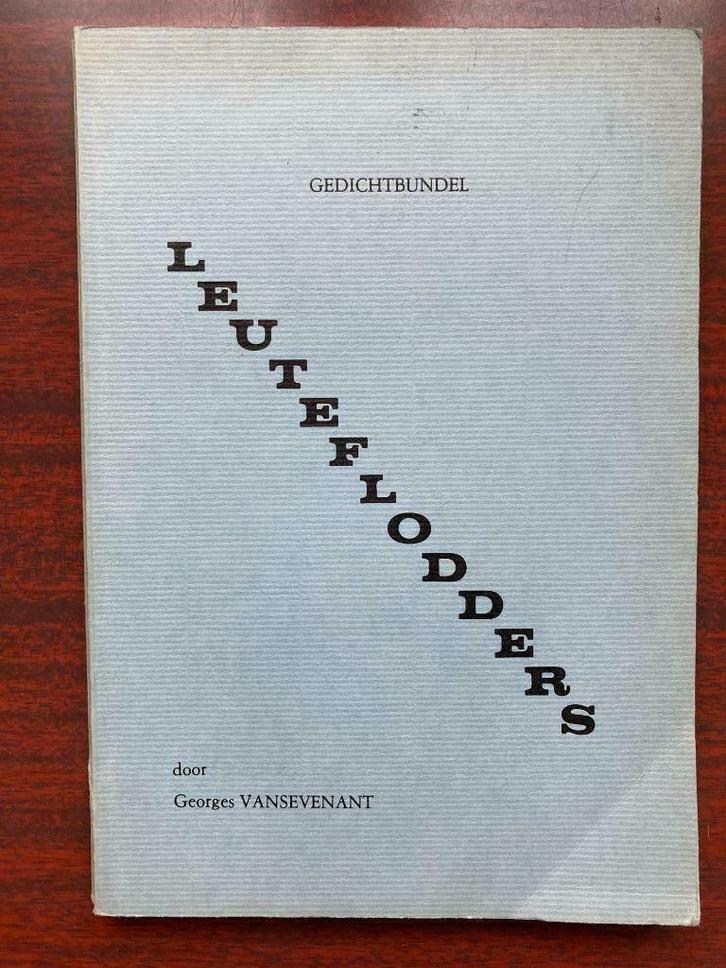 Leuteflodders - Georges Vansevenant, Boeken, Gedichten en Poëzie, Gelezen, Ophalen of Verzenden