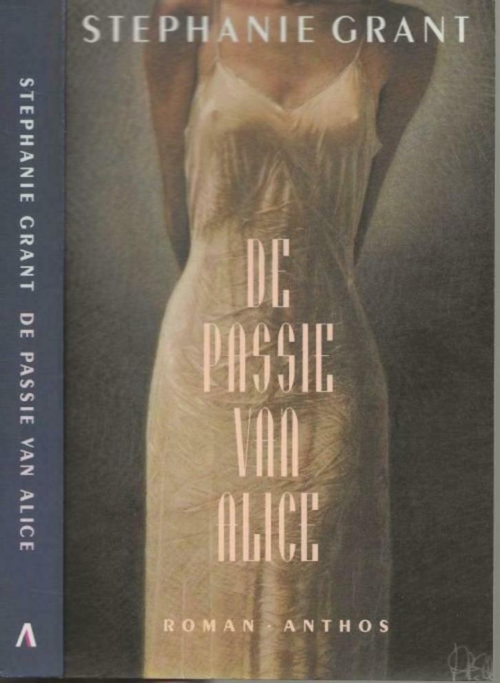 De passie van Alice - Stephanie Grant, Boeken, Romans, Nieuw, België, Ophalen of Verzenden