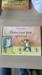 Plotter viert feest op school, Ophalen of Verzenden, Zo goed als nieuw
