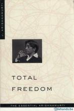J. Krishnamurti Total Freedom 370 p., Boeken, Ophalen of Verzenden, Nieuw, Praktische filosofie