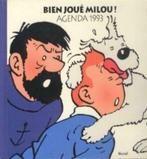 Tintin - Agenda 1993 "Bien joué Milou !", Livres, Comme neuf, Une BD, Enlèvement ou Envoi