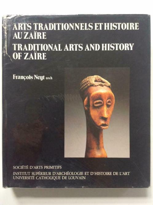 Traditional Arts and History of Zaïre - François Neyt, Boeken, Kunst en Cultuur | Beeldend, Ophalen of Verzenden