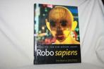 Robo sapiens – Evolutie van een nieuwe soort / Peter Menzel,, Autres sujets/thèmes, Peter Menzel, Enlèvement ou Envoi