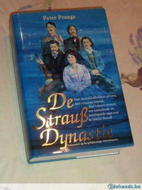 De Strauss Dynastie - Peter Prange, Livres, Livres Autre, Envoi